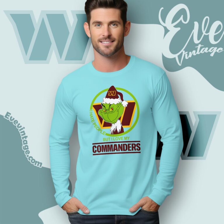 Washington Commanders Christmas Grinch Shirt I Hate People But I Love My Commanders Long Sleeve Tee Washington Commanders Christmas Grinch Shirt I Hate People But I Love My Commanders Long Sleeve Tee
