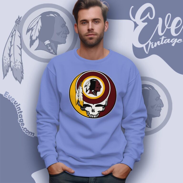 Washington Redskins Steal Your Face Grateful Dead Shirt Sweatshirt Washington Redskins Steal Your Face Grateful Dead Shirt Sweatshirt