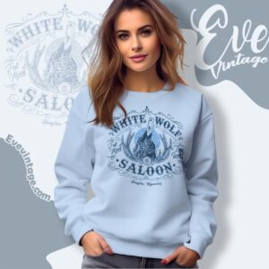 White Wolf Saloon Shirt Douglas Wyoming Dive Bar Sweatshirt