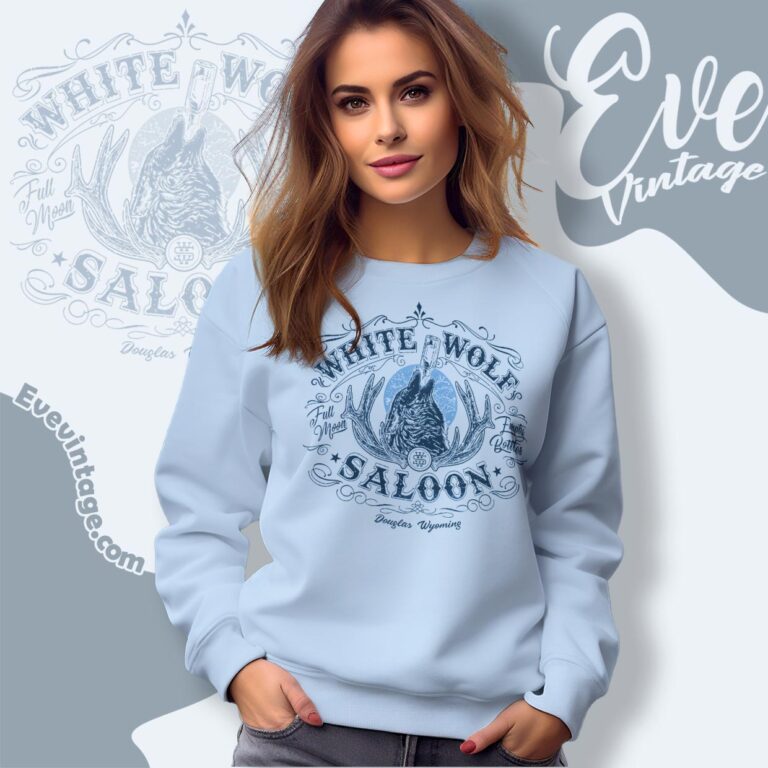 White Wolf Saloon Shirt Douglas Wyoming Dive Bar Sweatshirt White Wolf Saloon Shirt Douglas Wyoming Dive Bar Sweatshirt