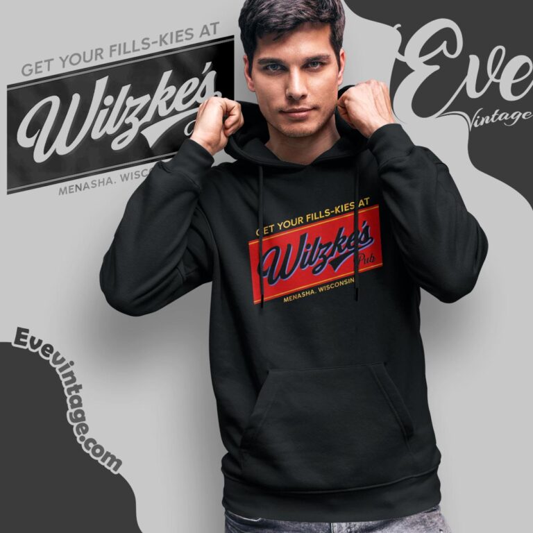 Wilzke's Pub Shirt Menasha Wisconsin Dive Bar Hoodie Wilzke's Pub Shirt Menasha Wisconsin Dive Bar Hoodie