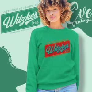 Wilzke's Pub Shirt Menasha Wisconsin Dive Bar Sweatshirt