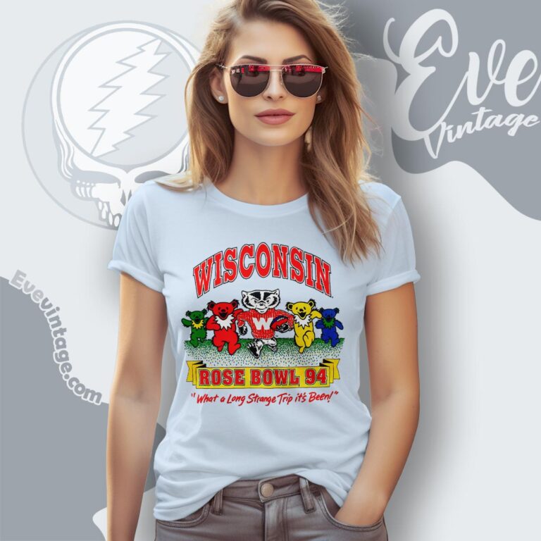 Wisconsin Badgers Rose Bowl 1994 Grateful Dead Dancing Bear Shirt Women T shirt Wisconsin Badgers Rose Bowl 1994 Grateful Dead Dancing Bear Shirt Women T shirt