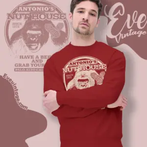 antonios nut house shirt california dive bar sweatshirt