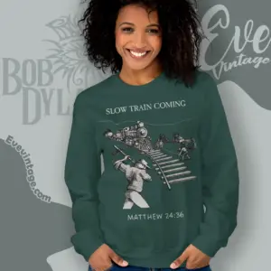 bob dylan shirt slow train coming sweatshirt