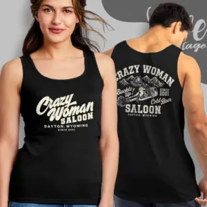 crazy woman saloon shirt dayton wy dive bar tank top racerback