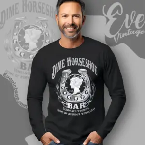 dime horseshoe bar shirt sundance wyoming dive bar long sleeve tee