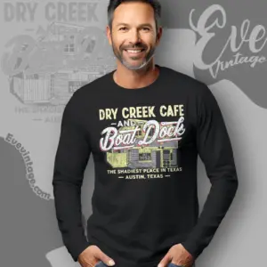 dry creek cafe boat dock shirt austin dive bar long sleeve tee