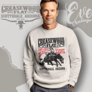 greasewood flat shirt scottsdale az dive bar sweatshirt