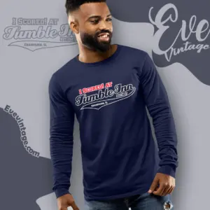 i scored at tumble inn long sleeve tee