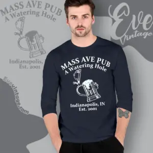 mass ave pub shirt indianapolis dive bar long sleeve tee