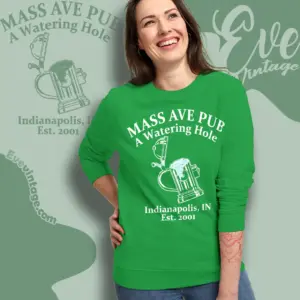mass ave pub shirt indianapolis dive bar sweatshirt