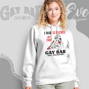 michigan gay bar shirt i had 12 inches hoodie