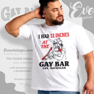michigan gay bar shirt i had 12 inches t shirt