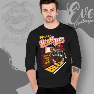 miller high life shirt we do you do beer long sleeve tee