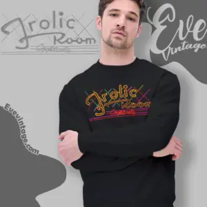 the frolic room shirt los angeles dive bar sweatshirt