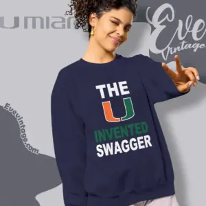 the u invented swagger miami canes sweatshirt