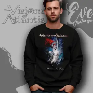 visions of atlantis mermaids tale sweatshirt