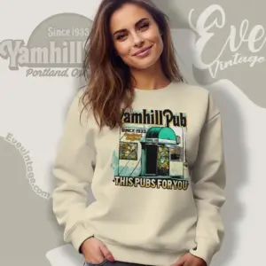 yamhill pub shirt oregon dive bar sweatshirt
